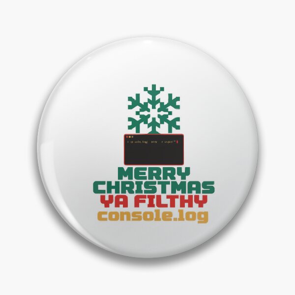 Item preview, Merry Christmas Ya Filthy console.log designed and sold by Bianca Oltean.