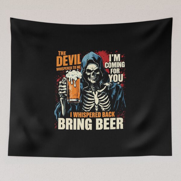 Item preview, The Devil Whispered Bring Beer Grim Reaper designed and sold by LunaMagicStudio.