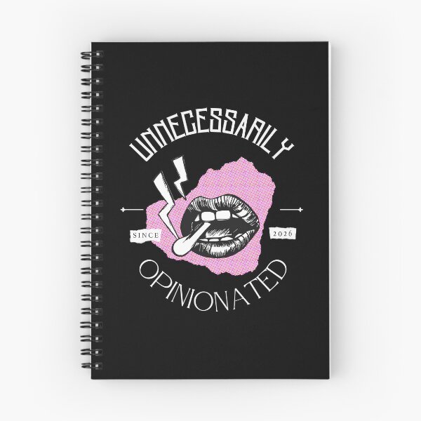 Item preview, Unnecessarily Opinionated designed and sold by Blackbird76.
