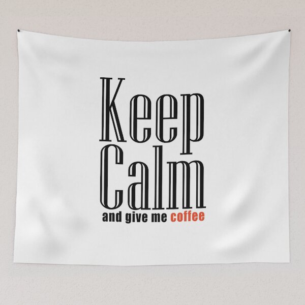 Item preview, keep calm and give me coffee designed and sold by Artimax-Studio.