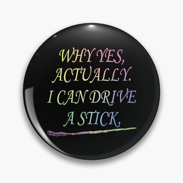 Item preview, Why Yes I Can Drive A Stick Funny Halloween Witch Sarcastic Cute Gift designed and sold by ScienceCorner.