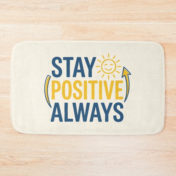 Item preview, Stay Positive Always designed and sold by Amir Faysal.