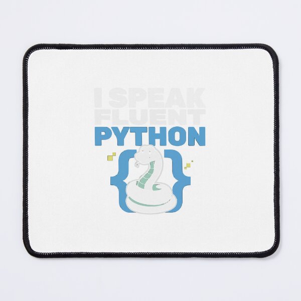 Item preview, I Speak Fluent Python Coder Snake Joke designed and sold by Bianca Oltean.
