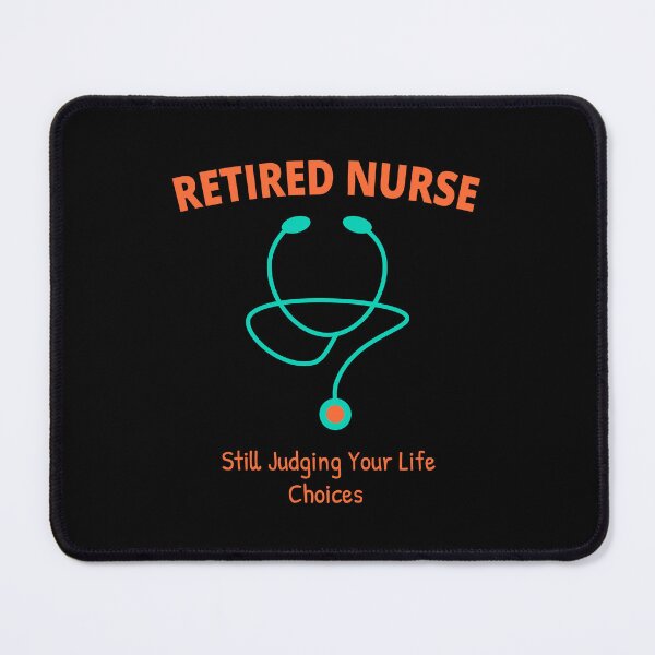Item preview, Retired Nurse Funny Nursing Retirement Humor designed and sold by Nubrixa-Studio.
