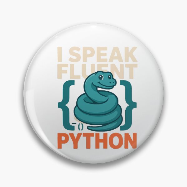 Item preview, I Speak Fluent Python Coder Snake designed and sold by Bianca Oltean.