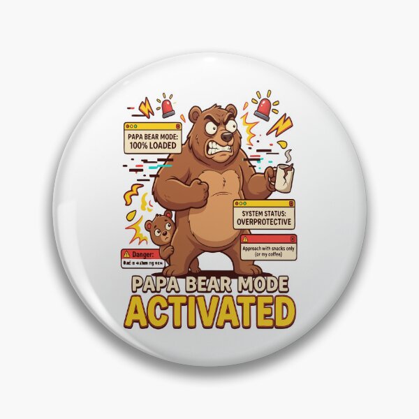 Item preview, Papa Bear Mode Activated Emotional Father Bear Shirt – Loving Dad Gift from Kids designed and sold by DashBliss.