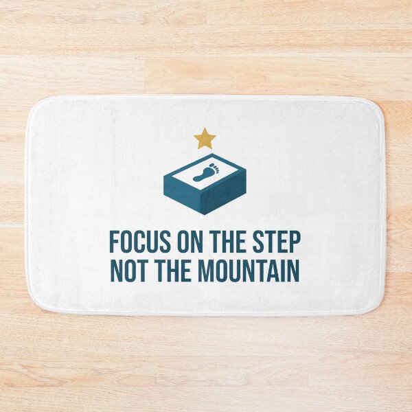 Item preview, Focus On The Step Not The Mountain Motivation designed and sold by LikeDrop.