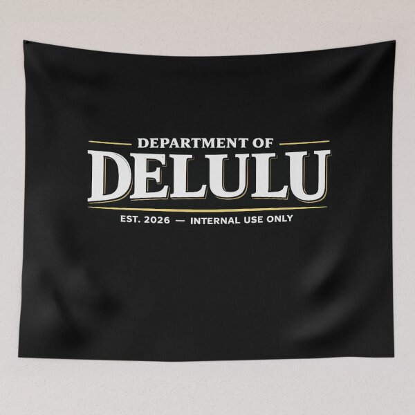 Item preview, DEPARTMENT OF DELULU — Corporate Parody Logo Design designed and sold by Timeless Junction.