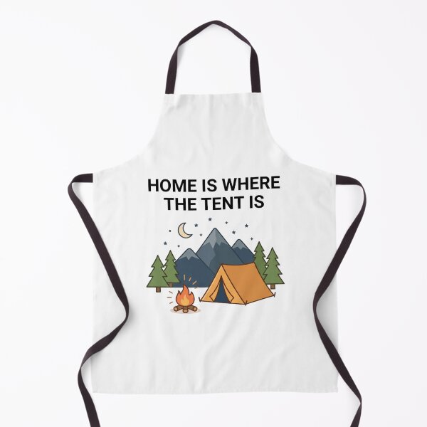Item preview, Home Is Where The Tent Is Camping designed and sold by LikeDrop.