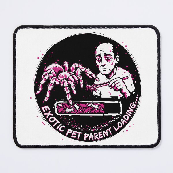 Item preview, Exotic Pet Parent Loading Funny Tarantula designed and sold by XYZ LAB by Jesuperman.