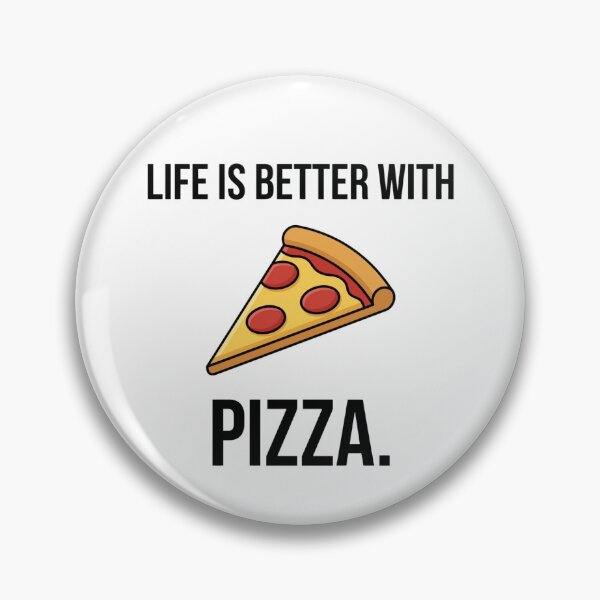 Item preview, Life Is Better With Pizza Pepperoni Slice designed and sold by LikeDrop.