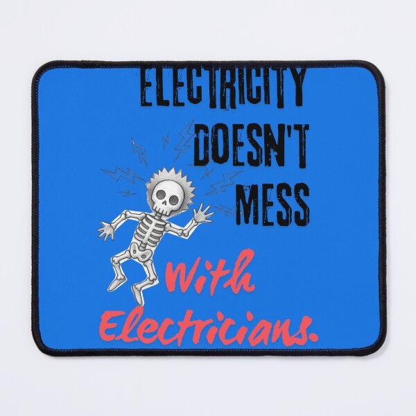 Item preview, Funny Electrician Tee – Electricity Doesn't Mess With Electricians designed and sold by lazulishop.