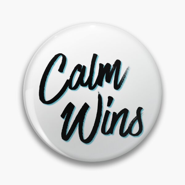 Item preview, Calm Wins designed and sold by RunningWhiskers.