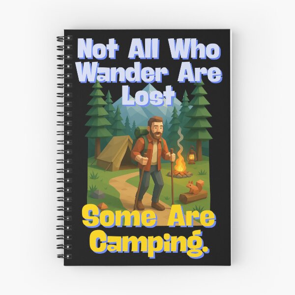 Item preview, Not All Who Wander Are Lost. Some Are Camping. Funny Camping Shirt designed and sold by lazulishop.