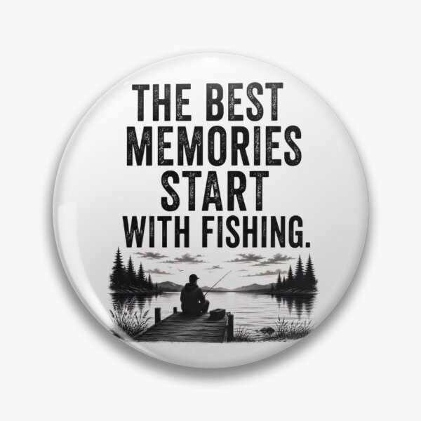 Item preview, THE BEST MEMORIES START WITH FISHING. designed and sold by FischingVibes.