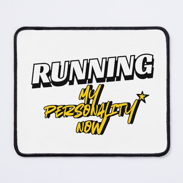 Item preview, Running: My Personality Now designed and sold by RunningWhiskers.