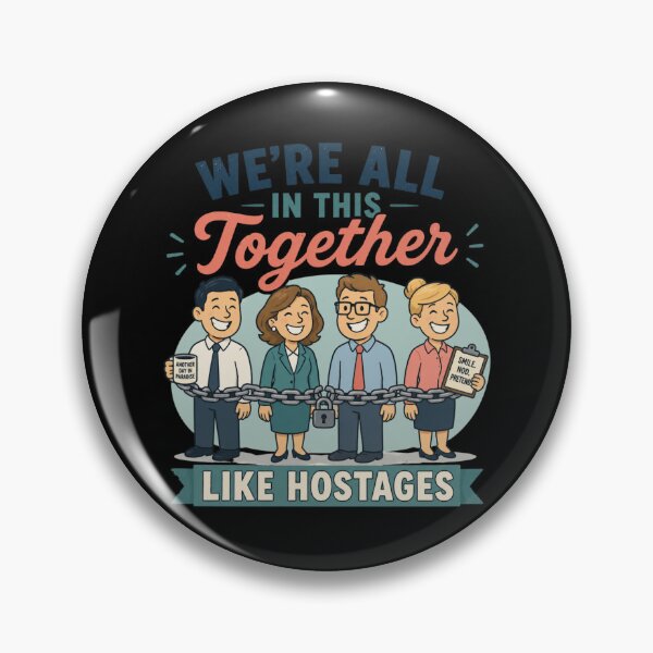 Item preview, We're All In This Together Like Hostages Funny Office Worker Cartoon Gift designed and sold by GibasVisuals.