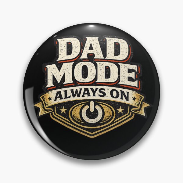 Item preview, Dad Mode Always On Vintage Badge designed and sold by ubeyeart.