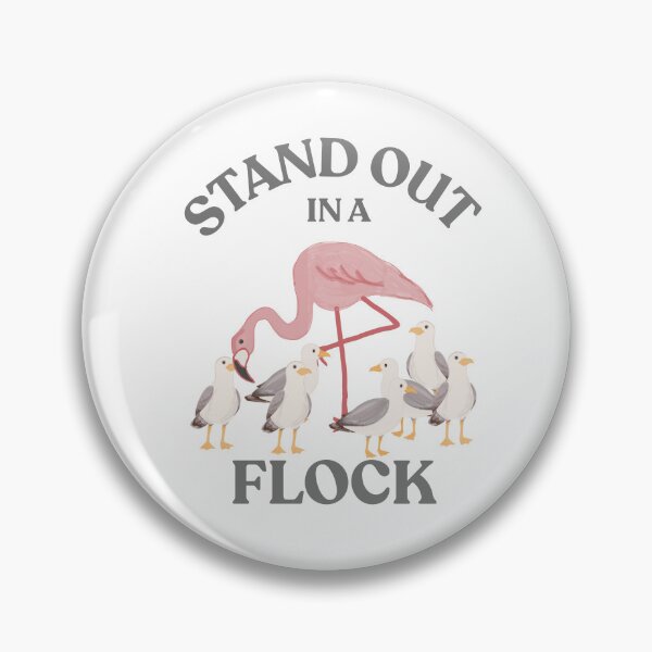 Item preview, Stand out in a flock  designed and sold by TaraPen.