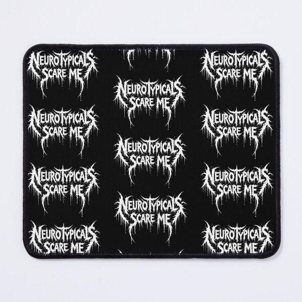 Item preview, Neurotypicals Scare Me  designed and sold by TheBlackLedger.