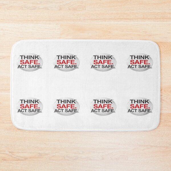 Item preview, THINK SAFE ACT SAFE designed and sold by safetygearpro.
