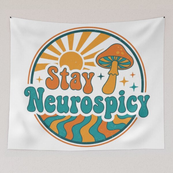 Item preview, Stay Neurospicy Retro 70s Style Neurodiversity Quote designed and sold by CozyDesignsCo.