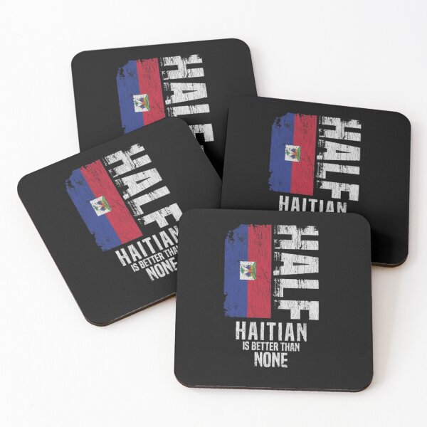 Item preview, Half Haitian Is Better Than None designed and sold by roartusa.