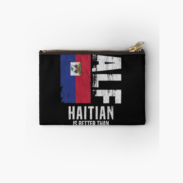 Item preview, Half Haitian Is Better Than None designed and sold by roartusa.