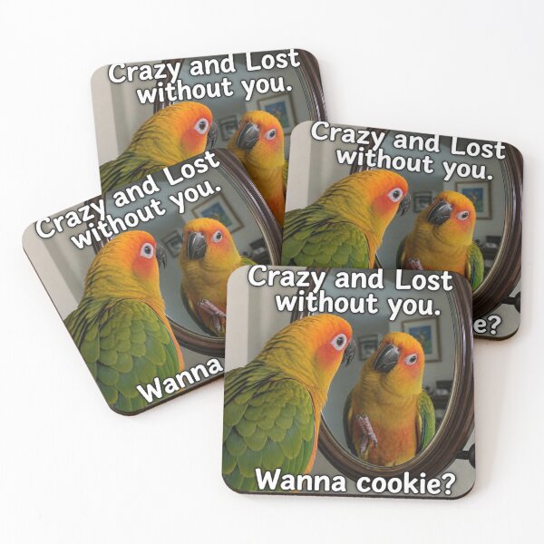 Item preview, Crazy and Lost without you.  Wanna cookie? designed and sold by SincerelyNick.