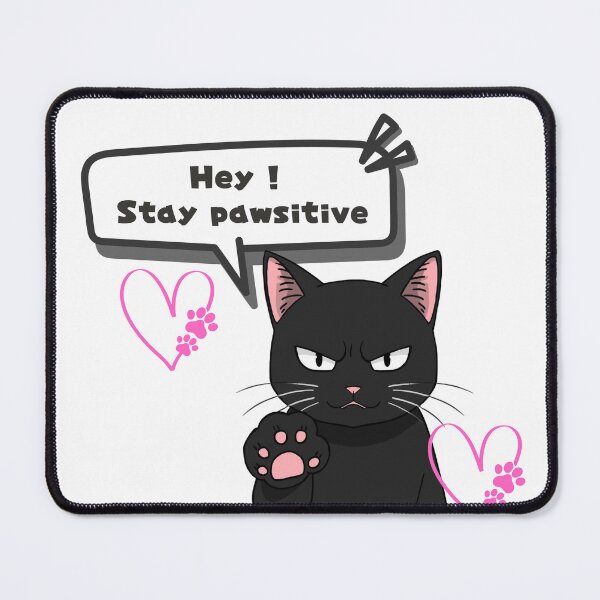 Item preview, Stay pawsitive designed and sold by Kawaii-cats.