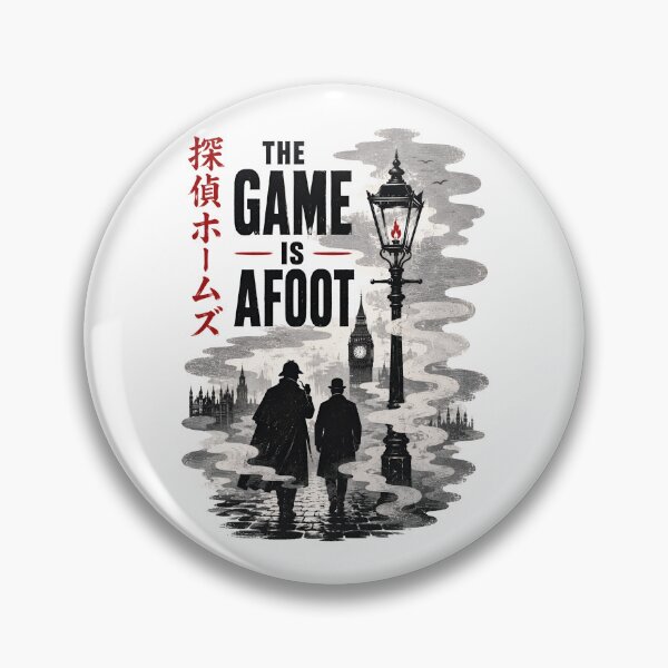 Item preview, The Game Is Afoot Sherlock Holmes London Street Japanese Art designed and sold by Fenay Designs.