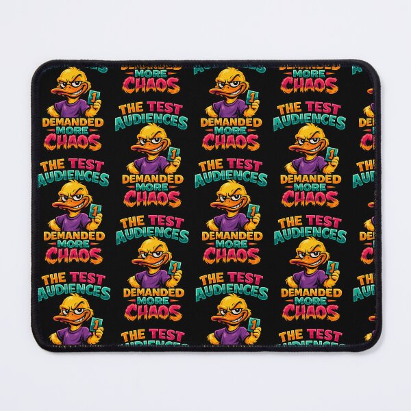 Item preview, The Test Audiences Demanded More Chaos Funny Duck Design designed and sold by TeeTimeTreasure.