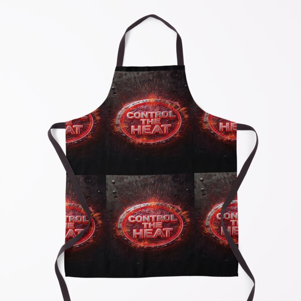 Item preview, CONTROL THE HEAT designed and sold by safetygearpro.