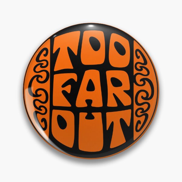Item preview, Whoa...This Is Certified Too Far Out designed and sold by Psychedelic Shack.