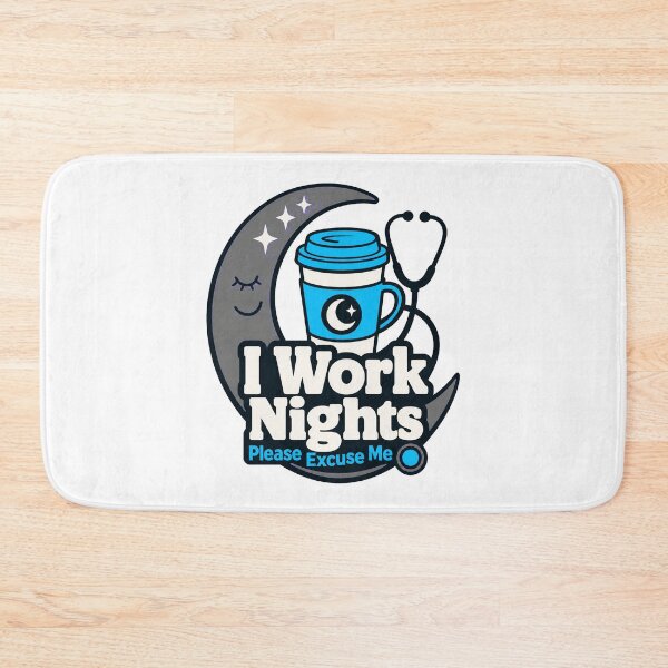 Item preview, Night Shift Nurse I Work Nights Please designed and sold by pirminio.