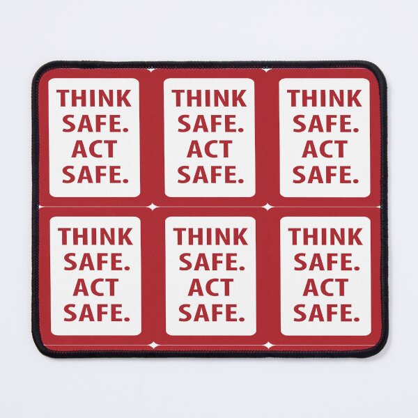 Item preview, THINK SAFE ACT SAFE designed and sold by safetygearpro.