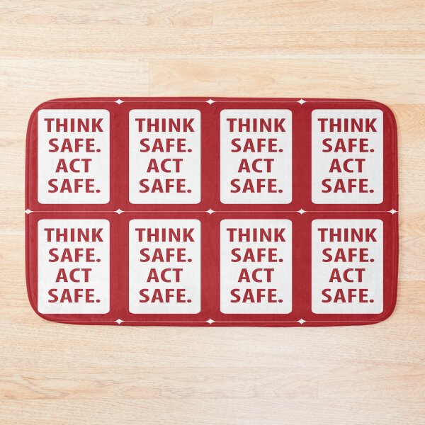 Item preview, THINK SAFE ACT SAFE designed and sold by safetygearpro.