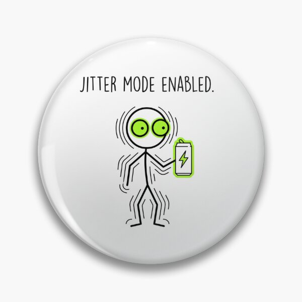 Item preview, Jitter Mode Enabled designed and sold by LevelUpLad.