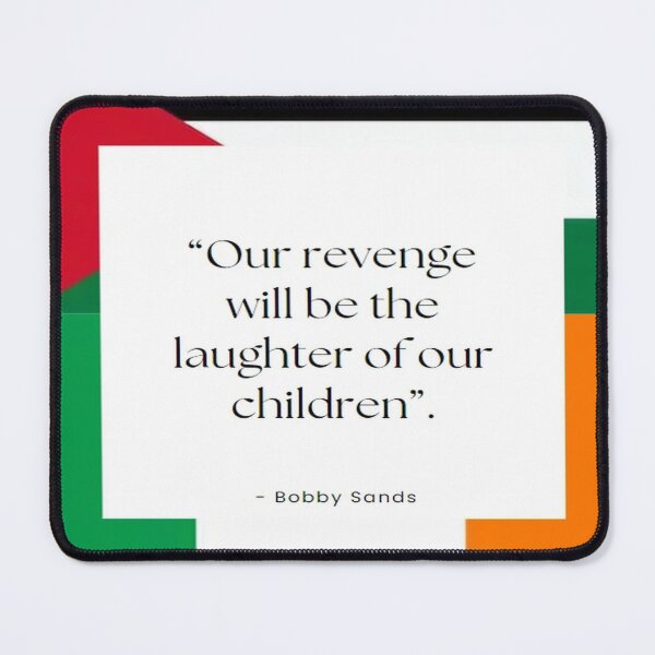 Item preview, Bobby Sands Quote designed and sold by TMTD Productions.