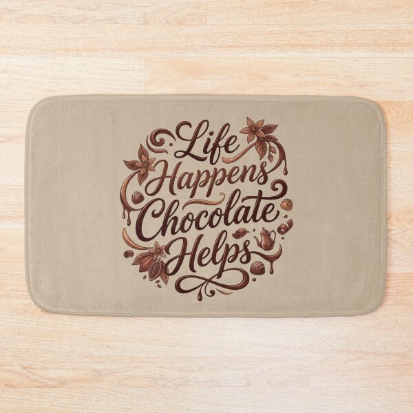 Item preview, Inspirational World Chocolate Day Design For Dessert Lovers – Life Happens Chocolate Helps designed and sold by Im-Ara.