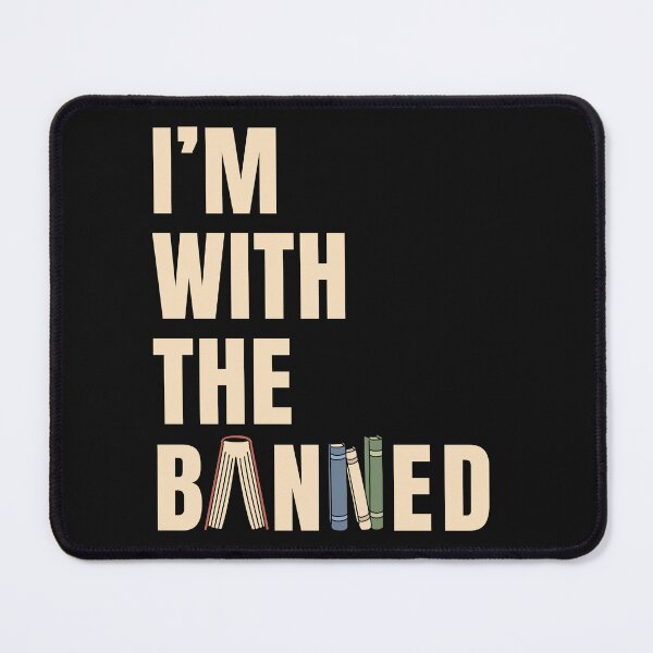 Item preview, I'm With The Banned - Book Lovers Teacher Student Back To School Gift designed and sold by clickbongski.