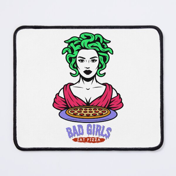 Item preview, Medusa with pizza and the inscription “Bad Girls Eat Pizza” designed and sold by creepyprints.