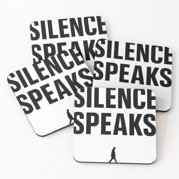 Item preview, Silence Speaks Quote Design designed and sold by Blushinkstudios.