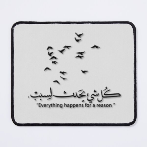 Item preview, Everything Happens For A Reason Arabic Quote designed and sold by Malyyx.