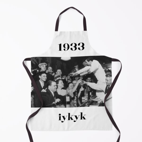 Item preview, 1933 prohibition ends iykyk designed and sold by foryourbestself.