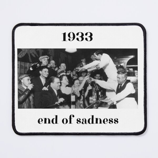 Item preview, 1933 prohibition ends  designed and sold by foryourbestself.