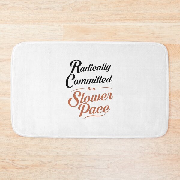 Item preview, Radically Committed to a Slower Pace Retro Quote Sticker designed and sold by MadCatDesign77.