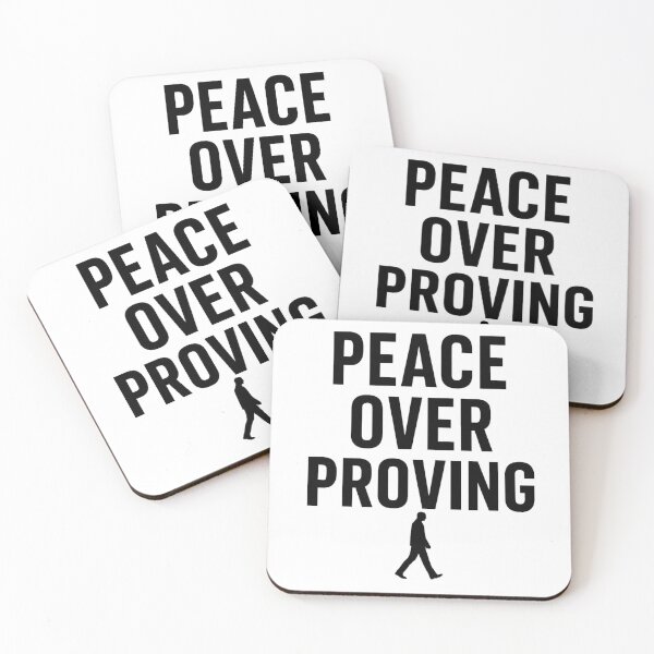 Item preview, Peace Over Proving Mindset Quote designed and sold by Blushinkstudios.