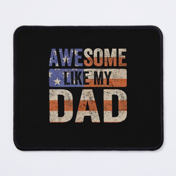 Item preview, Awesome Like My Dad American Patriotic Fatherhood Gift For Sons Daughters designed and sold by SofenArt.