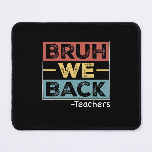 Item preview, Bruh We Back Teacher Back To School First Day Of School designed and sold by SofenArt.